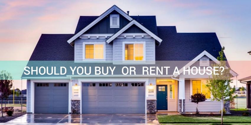 Buy or rent a house